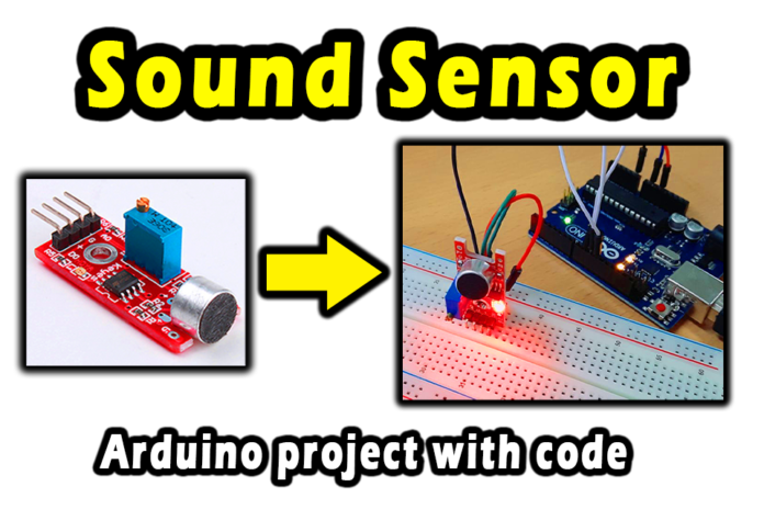 how to use sound sensor with arduino, Arduino projects with code