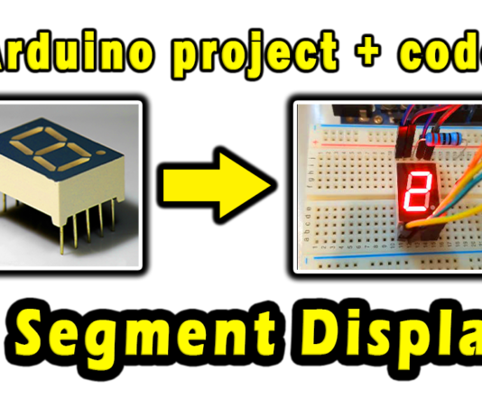 How to use digit 7 Segment Display with Arduino | arduino project with code digit 7 Segment Display with Arduino | Arduino Project with code